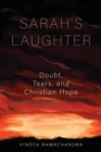 Sarah's Laughter : Doubt, Tears and Christian Hope - Book