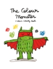 The Colour Monster: A Colour Activity Book - Book