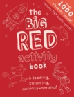 The Big Red Activity Book : Sticker Activity Book - Book