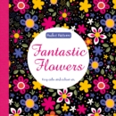 Fantastic Flowers : Pocket Patterns - Book