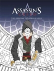 Assassin's Creed Colouring Book : The official colouring book. - Book