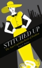 Stitched Up : The Anti-Capitalist Book of Fashion - eBook