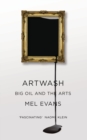 Artwash : Big Oil and the Arts - eBook
