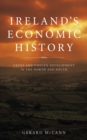 Ireland's Economic History : Crisis and Development in the North and South - eBook