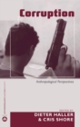 Corruption : Anthropological Perspectives - eBook