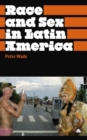 Race and Sex in Latin America - eBook