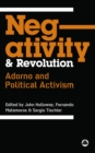 Negativity and Revolution : Adorno and Political Activism - eBook