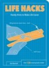 Life Hacks : Handy Tips to Make Life Easier - eBook