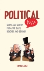 Political Wit : Quips and Quotes from the Back Benches and Beyond - eBook