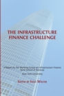 The Infrastructure Finance Challenge - Book