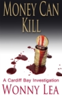 Money Can Kill : The DCI Phelps Series - Book