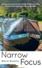 Narrow Focus : The Narrow Boat Books - Book