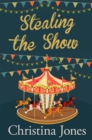 Stealing the Show - Book