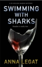 Swimming with Sharks : DI Gillian Marsh Series - Book