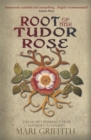 Root of the Tudor Rose - Book