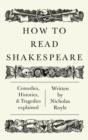 How To Read Shakespeare - Book