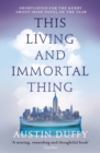 This Living and Immortal Thing - eBook