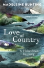 Love of Country : A Hebridean Journey - eBook