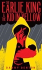 The Earlie King & the Kid in Yellow - Book