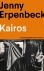 Kairos : Winner of the International Booker Prize - Book