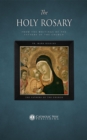 The Holy Rosary, from the Writings of the Fathers of the Church - eBook