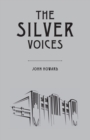 The Silver Voices - Book