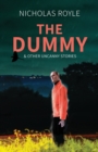 The Dummy : & Other Uncanny Stories - Book
