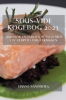 Sous-Vide Kogebog 2023 : Udforsk En Verden Af Smag Med Lav Temperatur-Teknikken - Book
