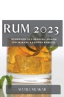 Rum 2023 : Upoznajte se s okusima rumom inspirirane karipske kuhinje - Book