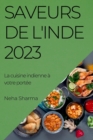 Saveurs de l'Inde 2023 : La cuisine indienne ? votre port?e - Book