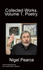 Collected Works, Vol 1, Poetry. - Book