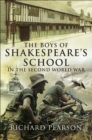 The Boys of Shakespeare's School in the Second World War - eBook