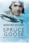 Howard Hughes and the Spruce Goose - Book