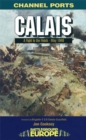 Calais : A Fight to the Finish - May 1940 - eBook