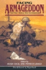 Facing Armageddon : The First World War Experience - eBook