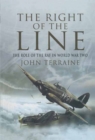 The Right of the Line : The Role of the RAF in World War Two - eBook
