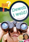 Cyfres Wyt Ti'n Gwybod?: Dewch i Weld - Book