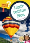 Cyfres Wyt Ti'n Gwybod?: Llyfr Teithio Noa - Book