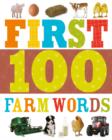 First 100 Farm Words : First 100 - Book