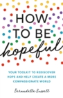 How to Be Hopeful - eBook