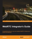 WebRTC Integrator's Guide - Book