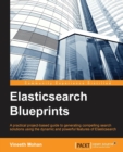 Elasticsearch Blueprints - Book