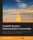 CentOS System Administration Essentials - Book