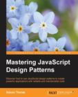 Mastering JavaScript Design Patterns - Book