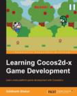 Learning Cocos2d-x Game Development - Book
