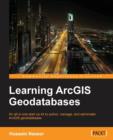 Learning ArcGIS Geodatabases - Book