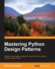 Mastering Python Design Patterns - Book