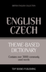 Theme-based dictionary British English-Czech - 3000 words - Book