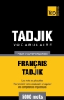 Vocabulaire fran?ais-tadjik pour l'autoformation. 5000 mots - Book