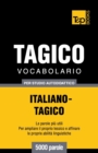Vocabolario Italiano-Tagico per studio autodidattico - 5000 parole - Book